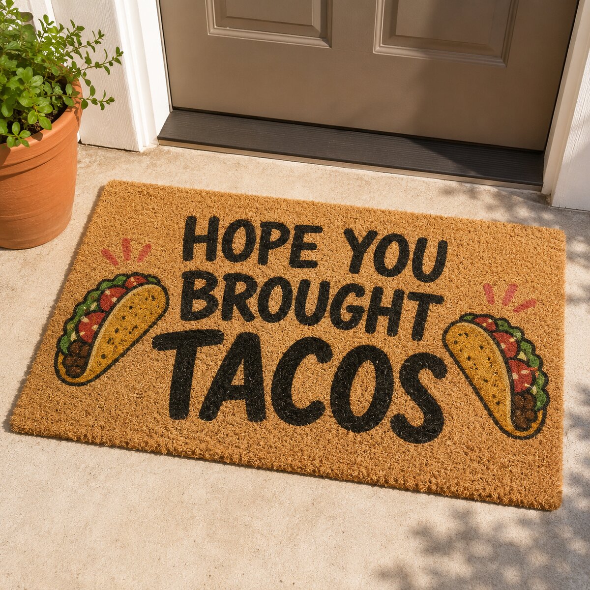 Hope You Brought Tacos coir doormat
